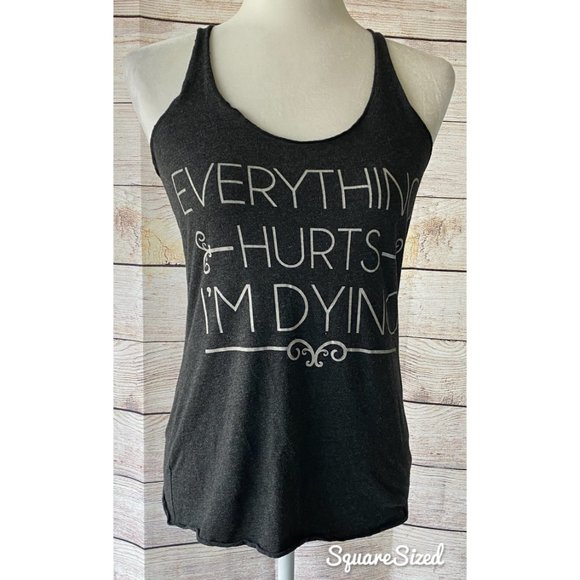 Everything Hurts I'm Dying racerback tank top - Picture 4 of 7